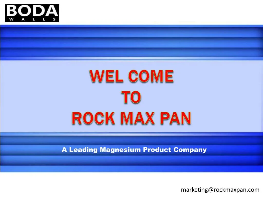 wel come to rock max pan