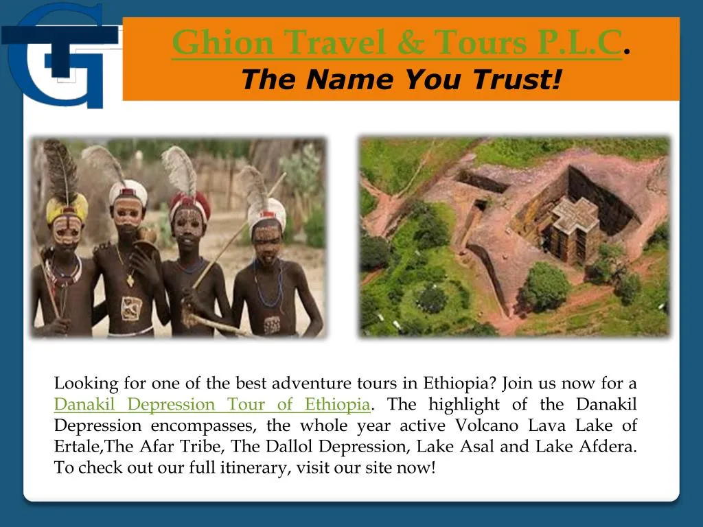 ghion travel tours p l c the name you trust