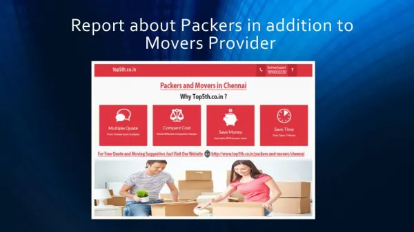 Report about Packers in addition to Movers Provider