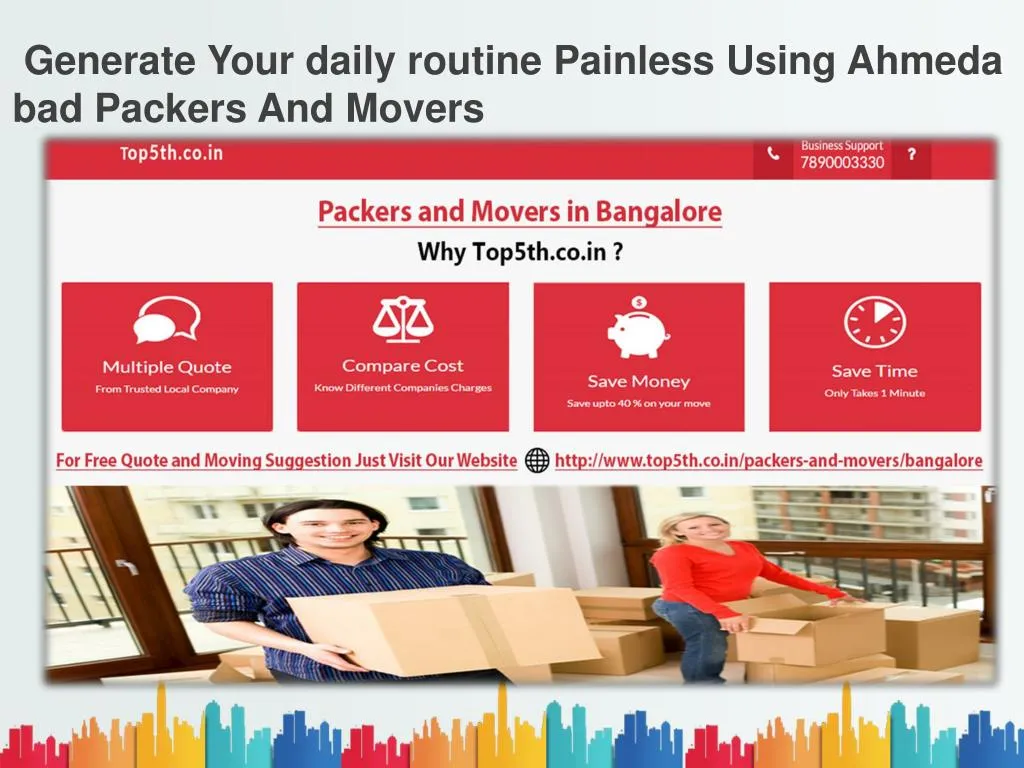 generate your daily routine painless using ahmedabad packers and movers