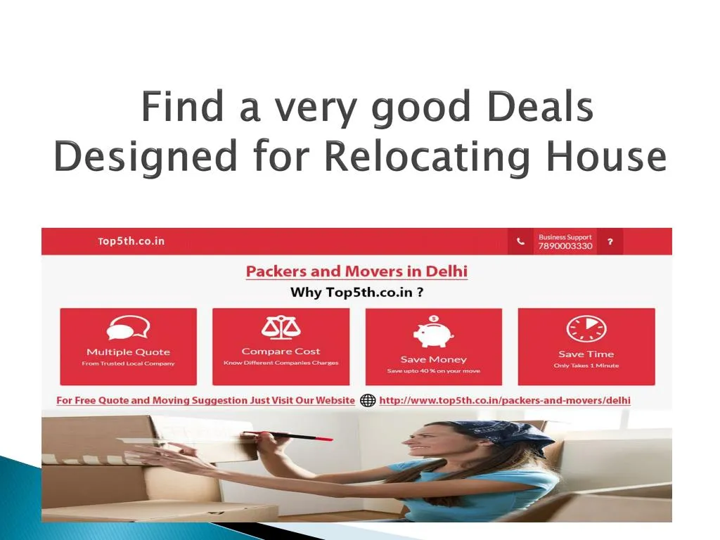 find a very good deals designed for relocating house
