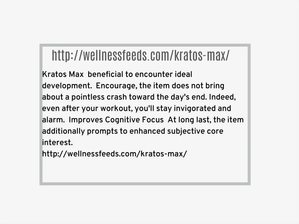 http wellnessfeeds com kratos max