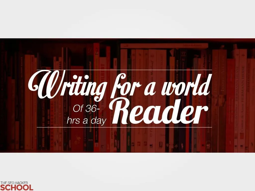 writing for a world of 36 hrs a day reader public