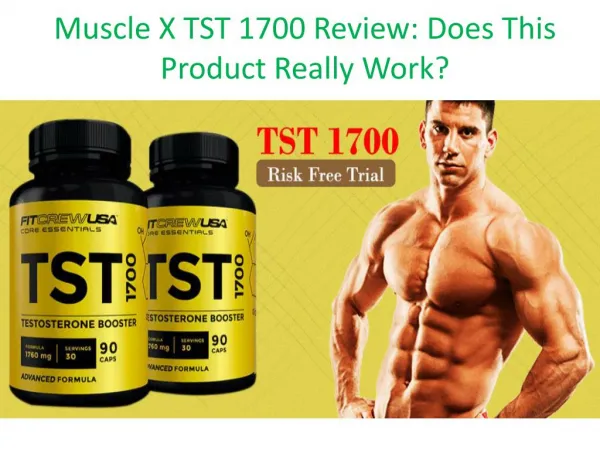 Muscle X TST 1700 @@ http://www.mysupplementsera.com/muscle-x-tst-1700/