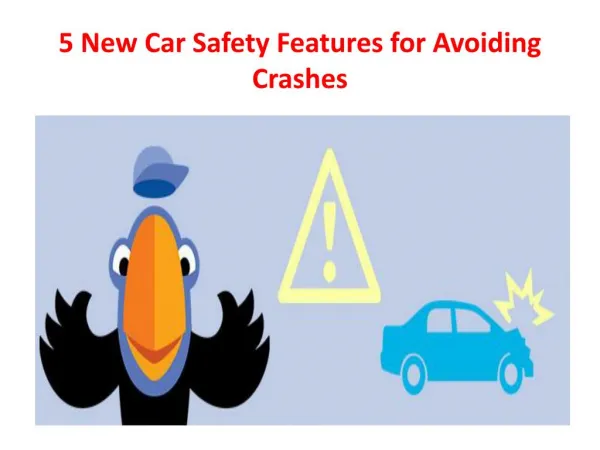 5 New Car Safety Features for Avoiding Crashes