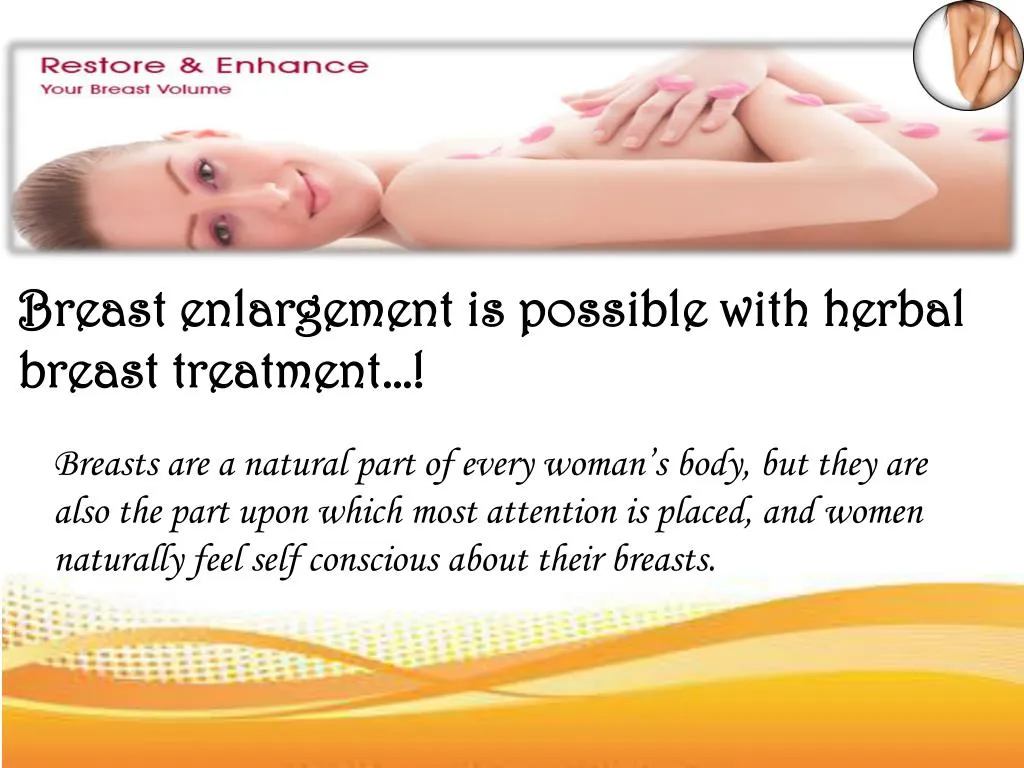 breast enlargement is possible with herbal breast