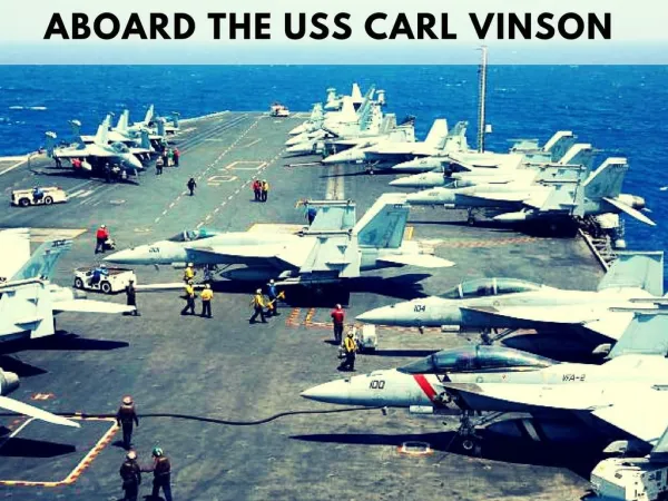 Aboard the USS Carl Vinson