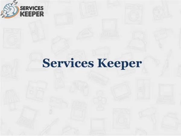 Services keeper - Get the best services at your doorstep