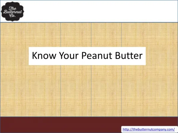 Know Your Peanut Butter