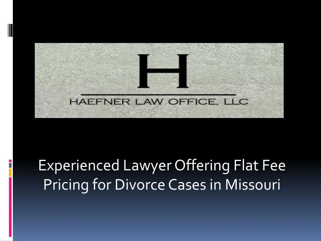 experienced lawyer offering flat fee pricing for divorce cases in missouri