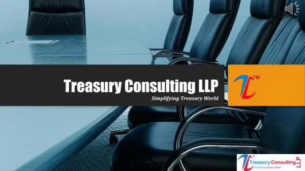 Corporate Deck - Treasury Consulting LLP