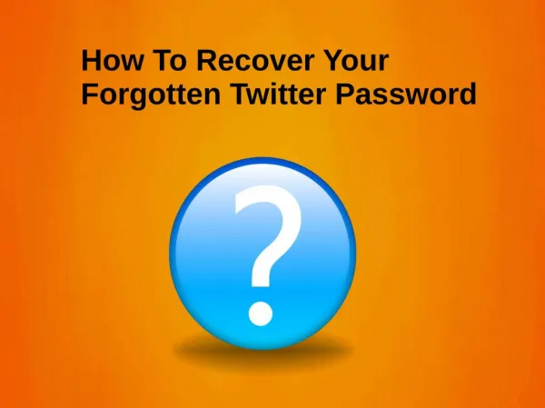 How to Recover Your Forgotten Twitter Password?