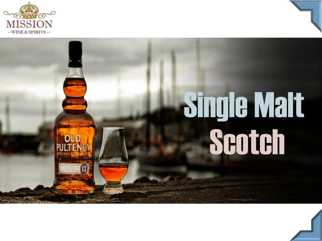 single malt scotch
