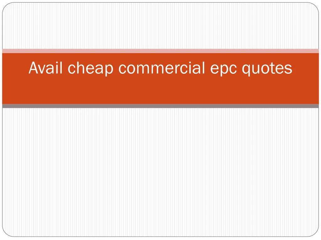 avail cheap commercial epc quotes