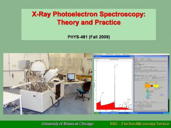 X-Ray Photoelectron Spectroscopy: Theory and Practice PHYS-481 Fall 2009