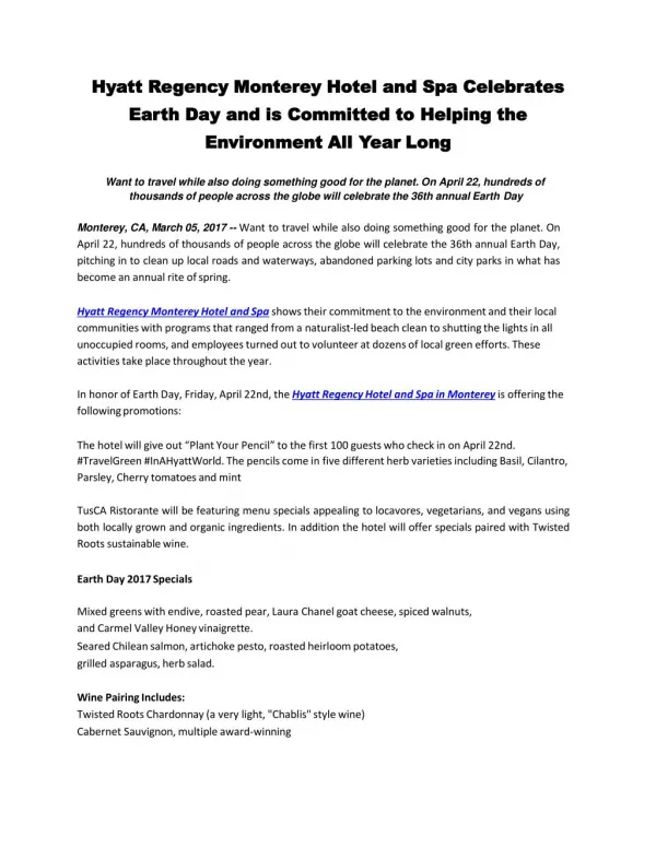 Hyatt Regency Monterey Hotel and Spa Celebrates Earth Day and is Committed to Helping the Environment All Year Long