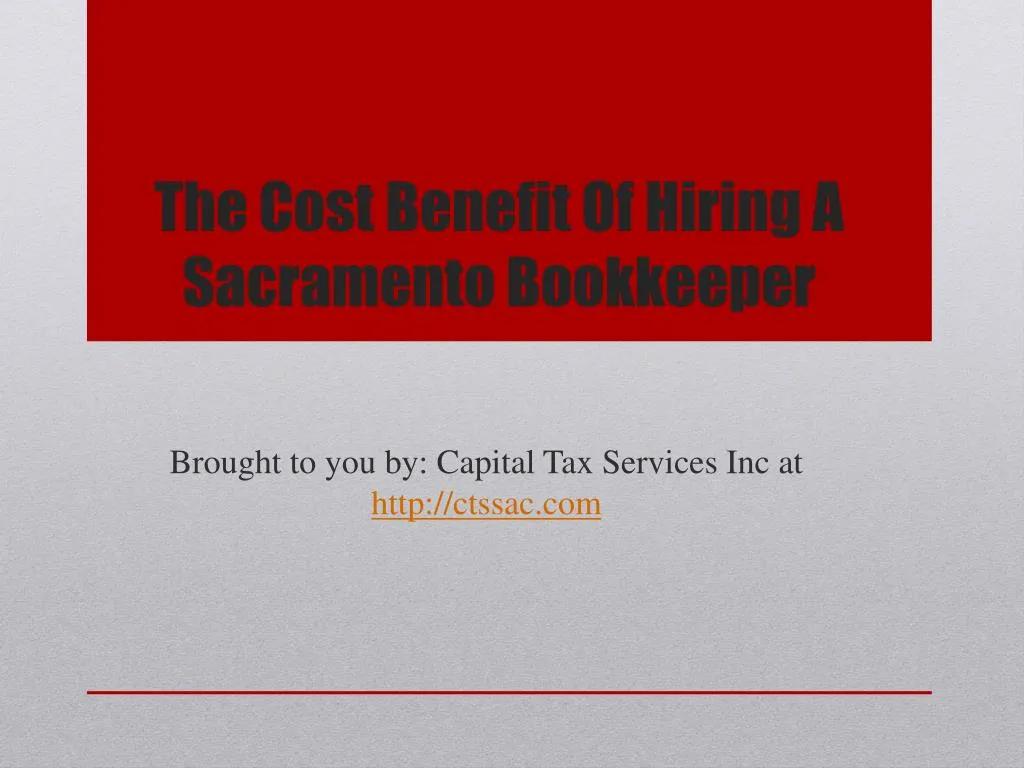 the cost benefit of hiring a sacramento bookkeeper