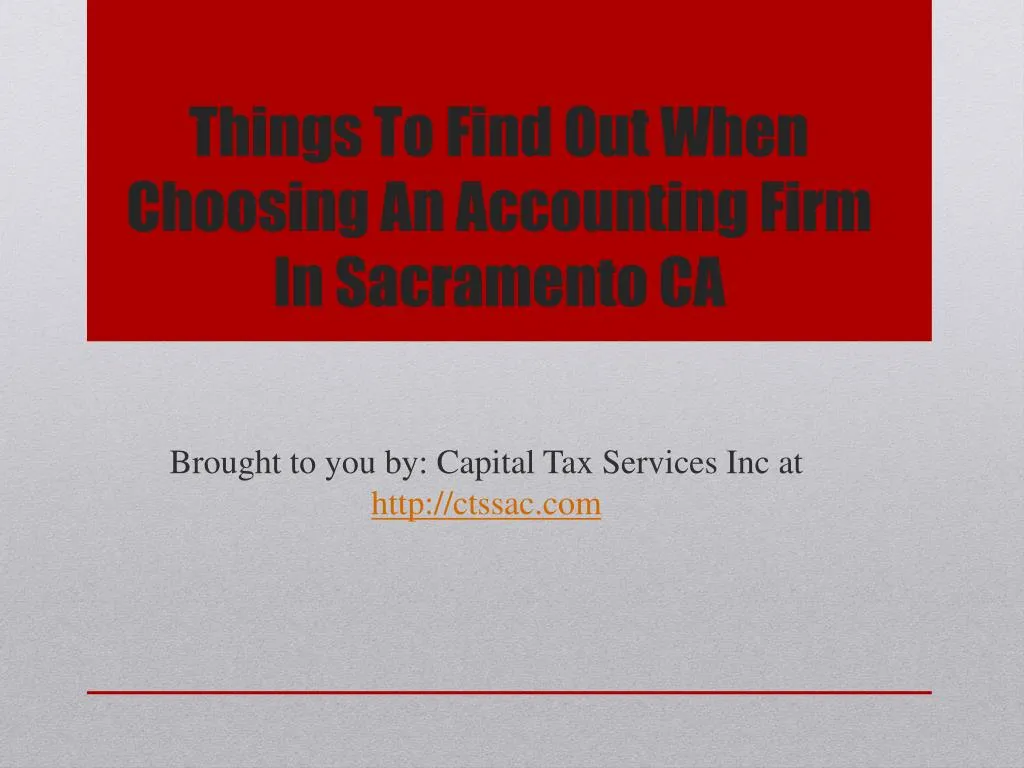 things to find out when choosing an accounting firm in sacramento ca