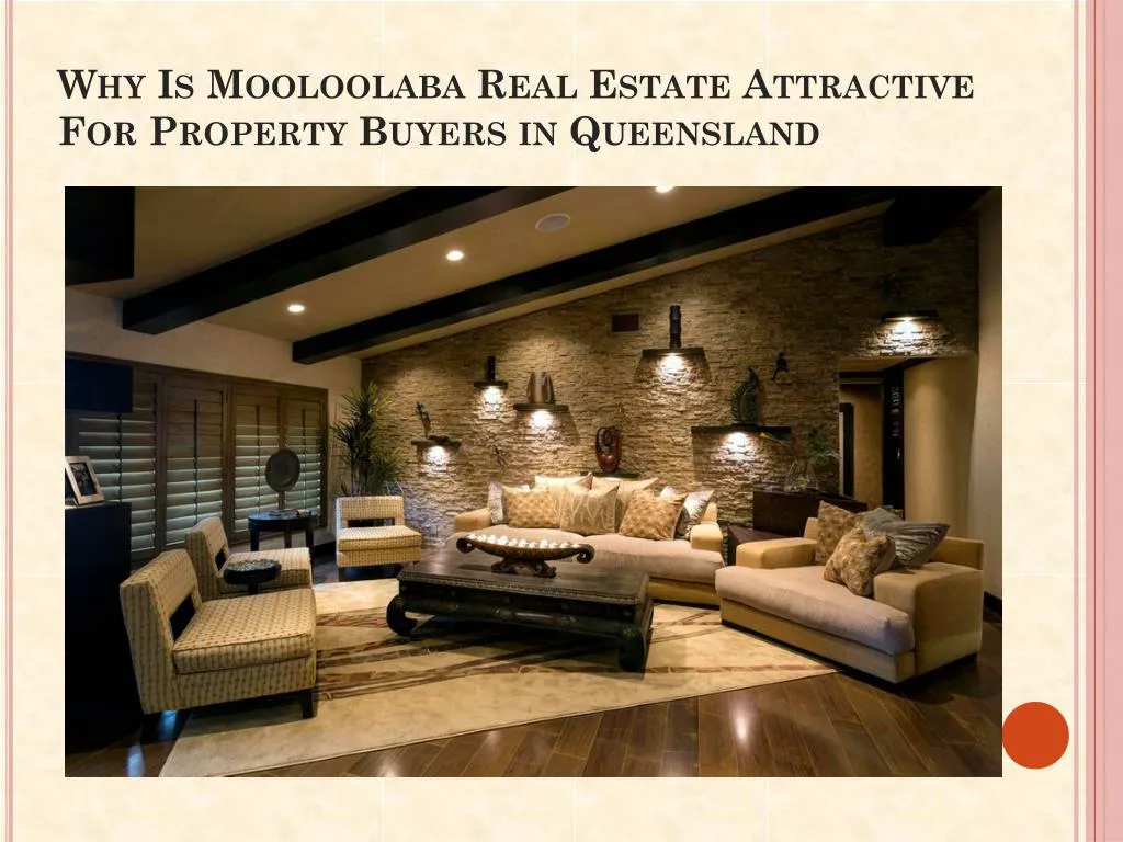 why is mooloolaba real estate attractive for property buyers in queensland