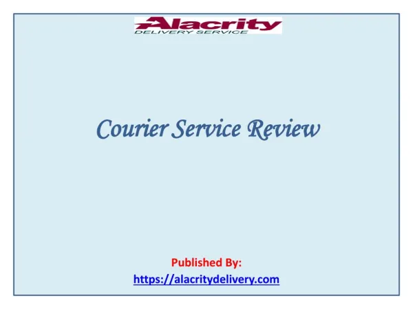 Courier Service Review