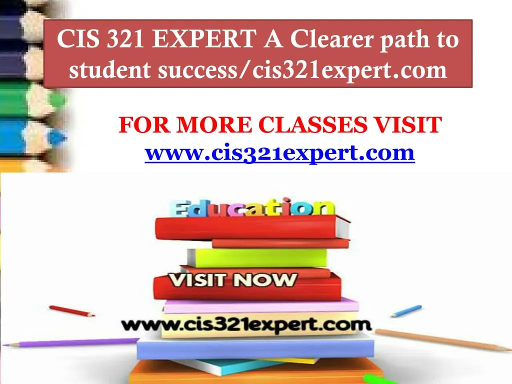 cis 321 expert a clearer path to student success