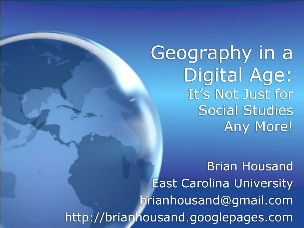 geography in a digital age it s not just for social studies any more