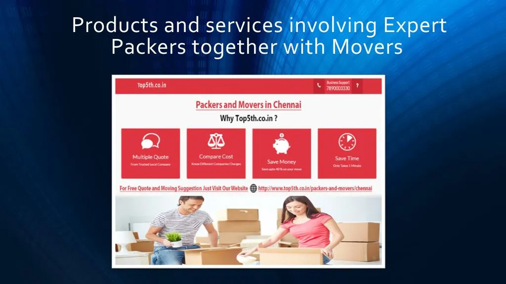 products and services involving expert packers together with movers