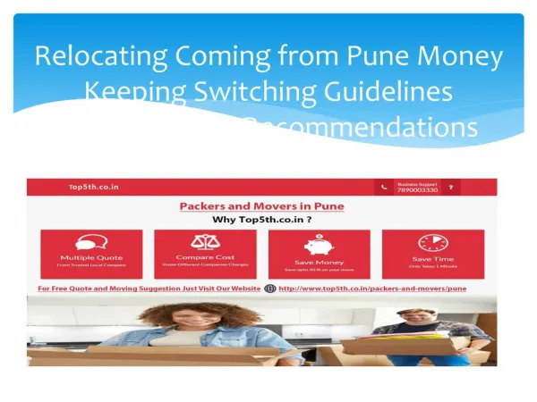 Relocating Coming from Pune Money Keeping Switching Guidelines Together with Recommendations
