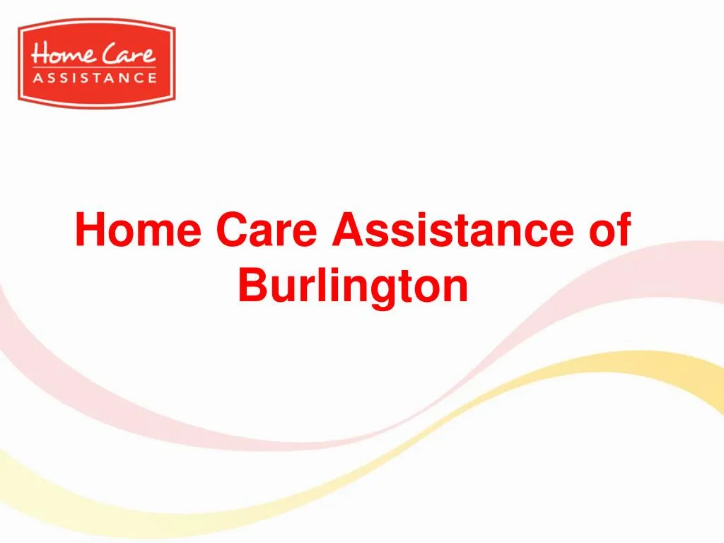 home care assistance of burlington