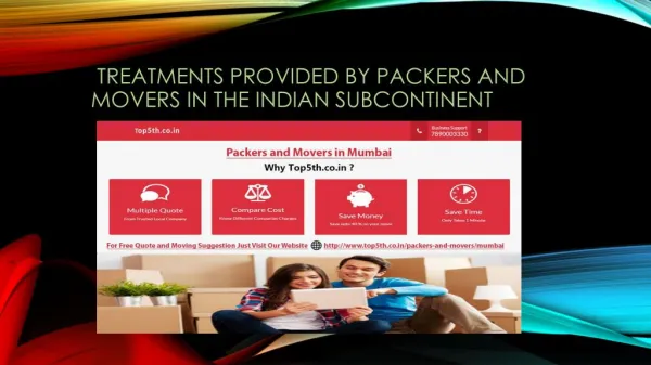 Treatments Provided by Packers and Movers in the Indian subcontinent