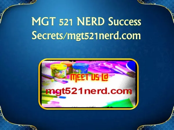 MGT 521 NERD Success Secrets/mgt521nerd.com