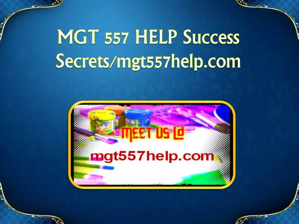 mgt 557 help success secrets mgt557help com