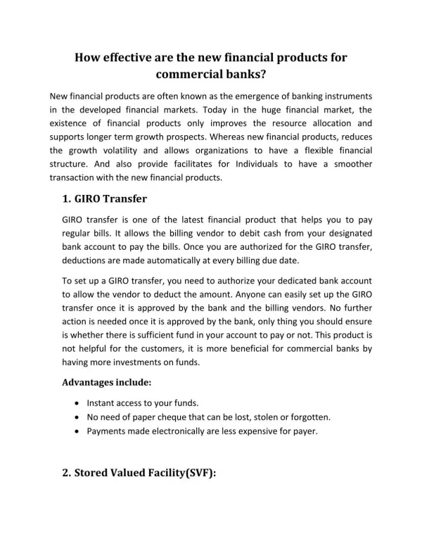 How effective are the new financial products for commercial banks