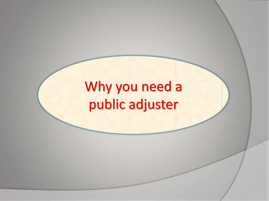 why you need a public adjuster