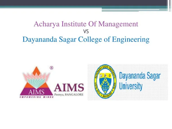 Acharya Institute Of Management VS Dayananda Sagar College of Engineering