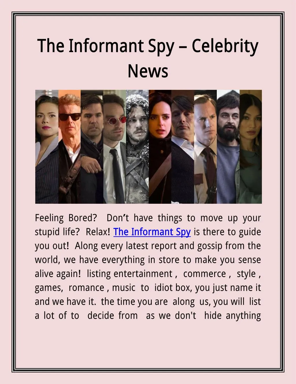 the informant spy celebrity news