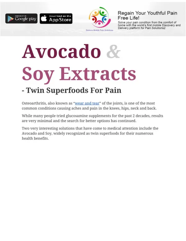 Avocado​ ​& Soy Extracts - Twin Superfoods For Pain