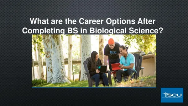 What are the Career Options After Completing BS in Biological Science?