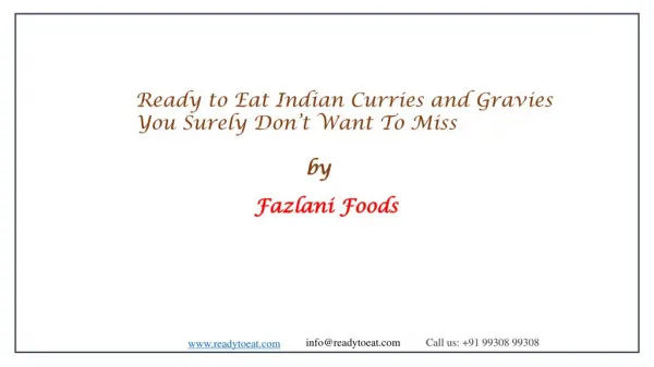 Ready to Eat Indian Curries & Gravies You Surely Don’t Want To Miss