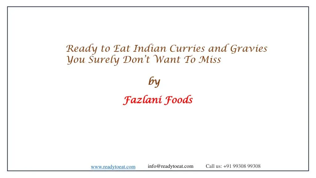 ready to eat indian curries and gravies