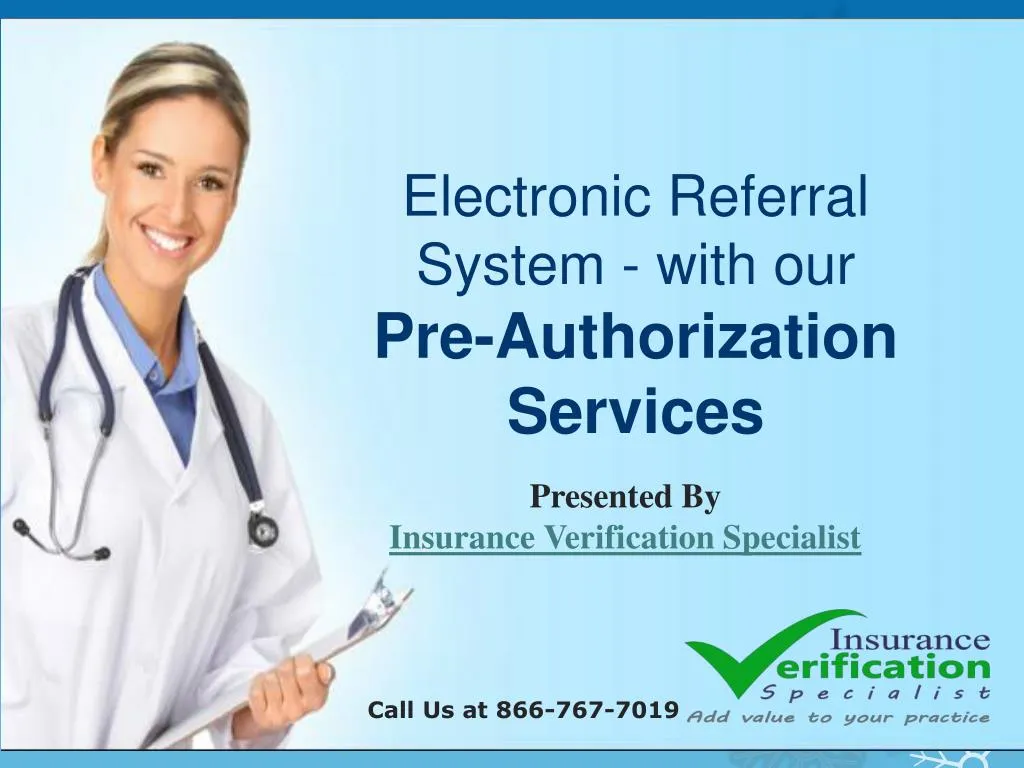 electronic referral system with our pre authorization services