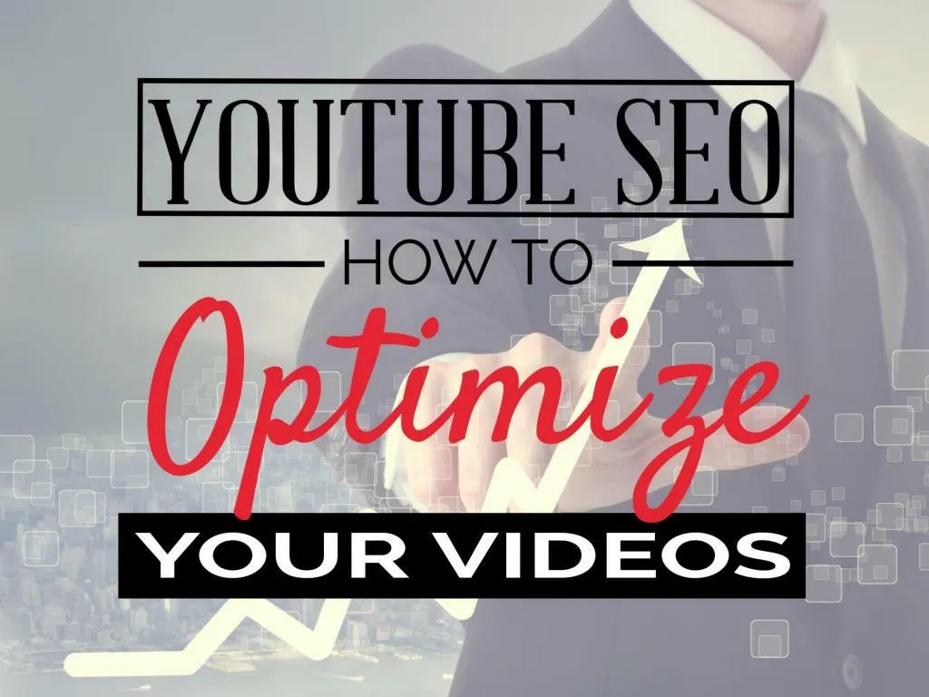 youtube seo how to optimize your videos public