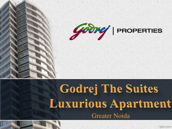 Godrej The Suites Luxurious Apartments