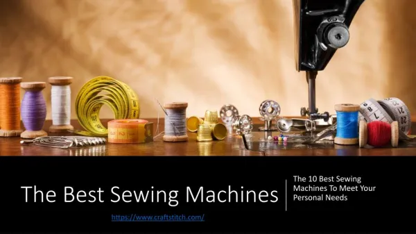 10 Best Sewing Machines