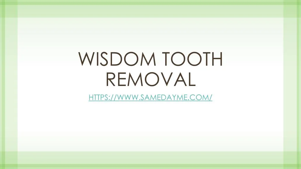 wisdom tooth removal
