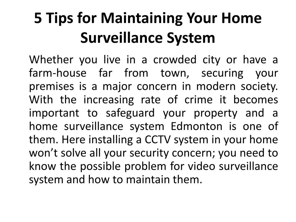 5 tips for maintaining your home surveillance system