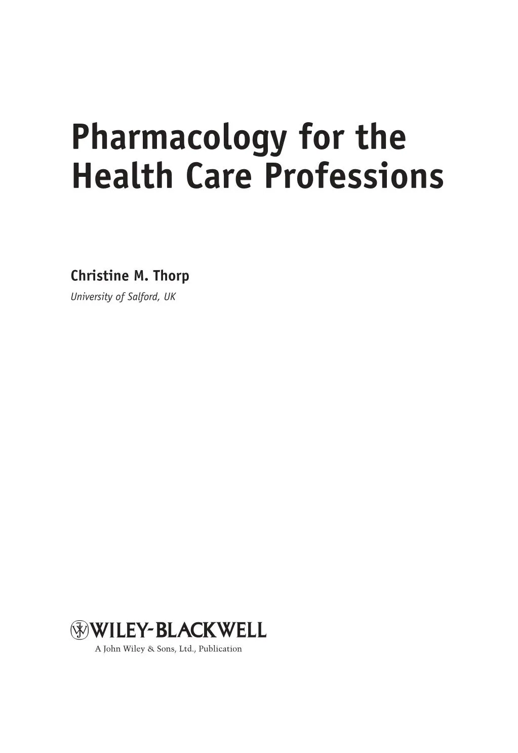 pharmacology for the health care professions
