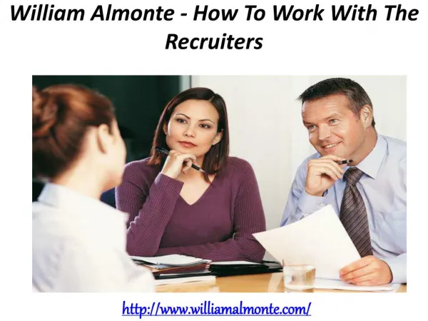 William Almonte - How To Work With The Recruiters