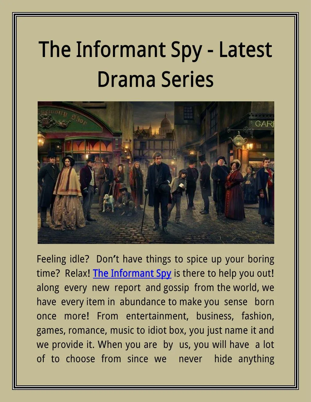 theinformant spy latest dramaseries