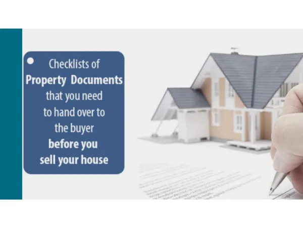 Checklists of Property Documents that you need to hand over to the buyer before you sell your house